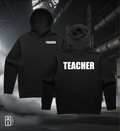 Teacher - Hoodie