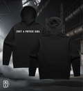 Just a physie girl - Hoodie